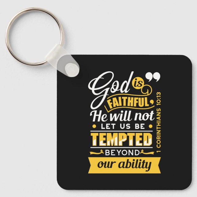  He Will Not Let You Be Tempted – Bible Verse Key Ring (Front)