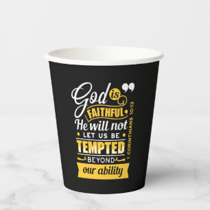 He Will Not Let You Be Tempted – Bible Verse Paper Cups