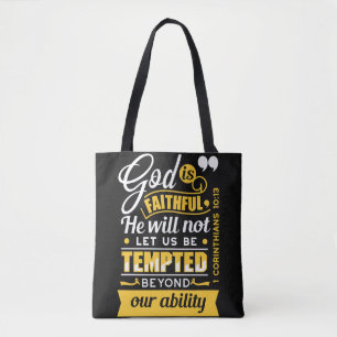 He Will Not Let You Be Tempted – Bible Verse Tote Bag