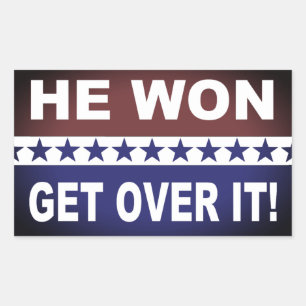 He Won Get Over It! Rectangular Sticker