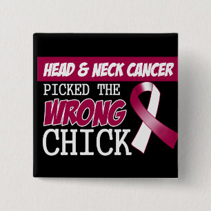 Head and Neck Cancer Picked The Wrong Chick 15 Cm Square Badge