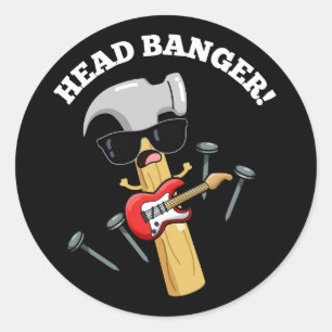 Head Banger Funny Music Puns Dark BG Classic Round Sticker