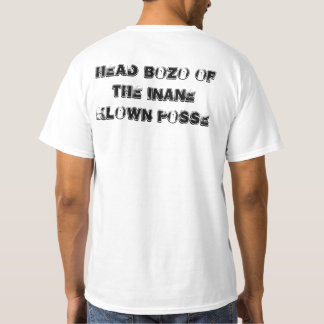 Head Bozo Of The Inane Klown Posse T-Shirt