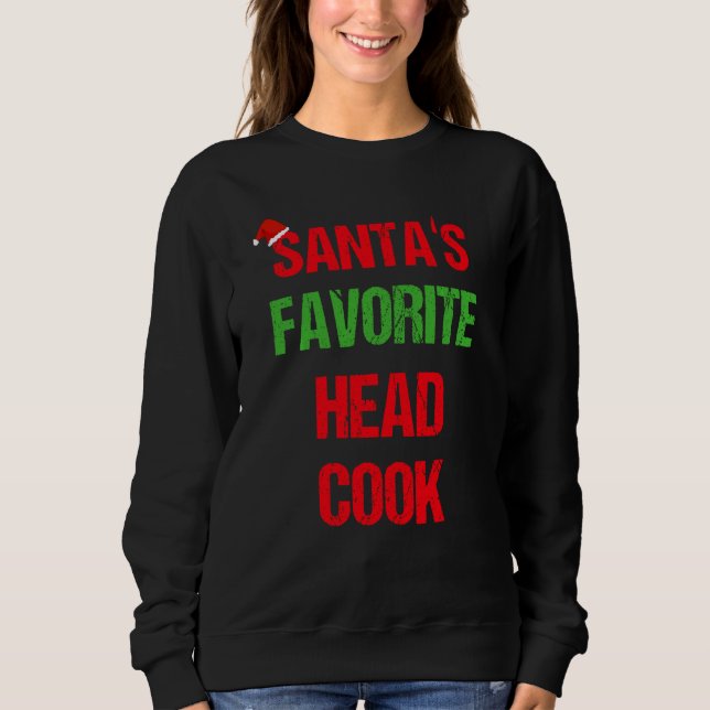 Head Cook Funny Pajama Christmas Sweatshirt (Front)