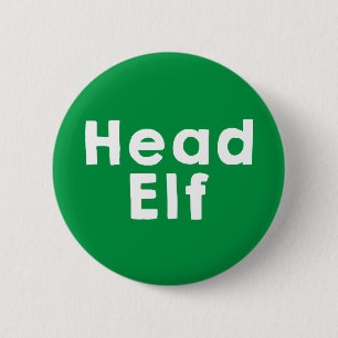 Head Elf Christmas Appreciation  6 Cm Round Badge