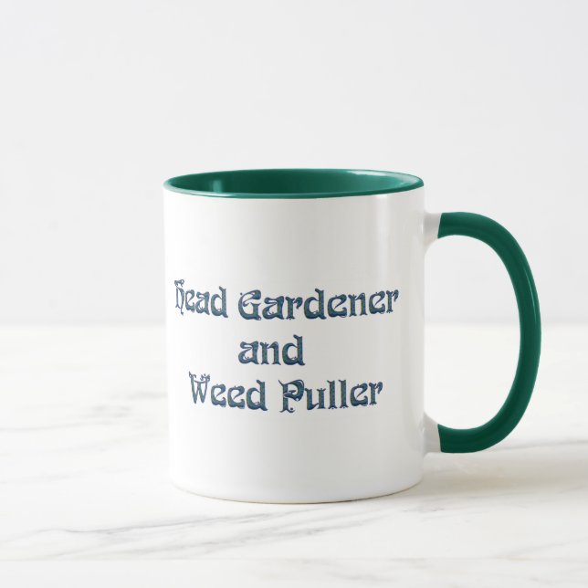Head Gardener and Weed Puller Mug (Right)