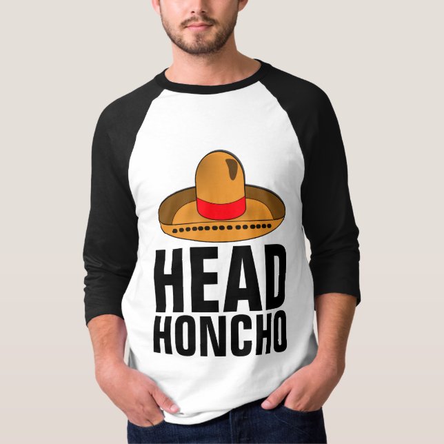 HEAD HONCHO T-SHIRTS (Front)