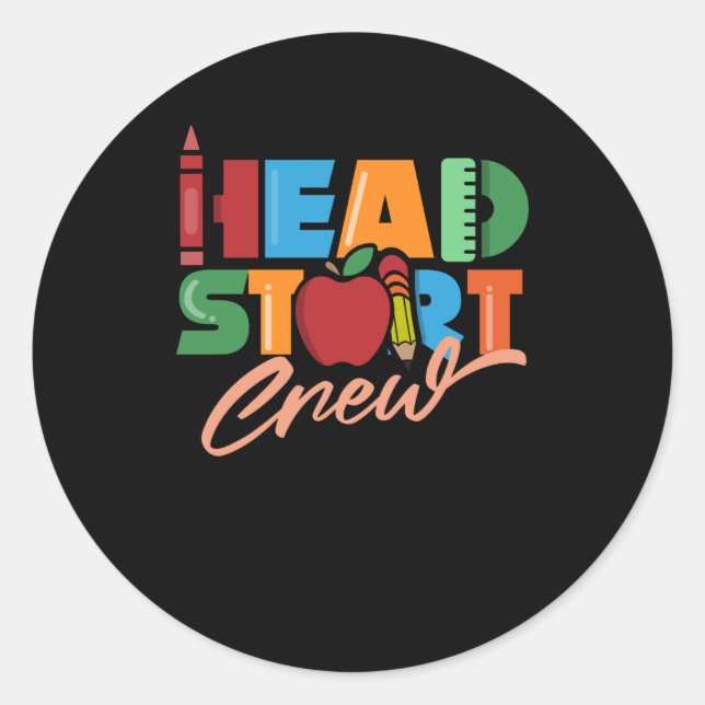 Head Start Crew Headstart Teacher School Preschool Classic Round Sticker (Front)