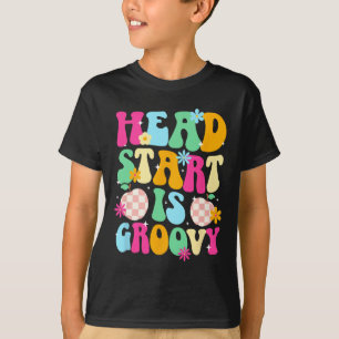 Head Start Is Groovy First Day Of Head Start Stude T-Shirt