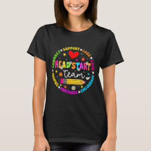 Head Start Team Homeschool Teacher Headstart Back T-Shirt