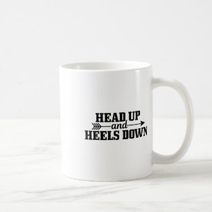 Head Up & Heels Down Horseback Riding Horse Gi Coffee Mug