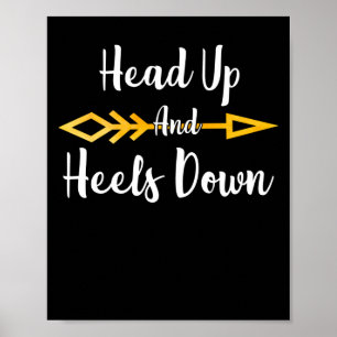 Head Up And Heels Down Horse Lovers Poster