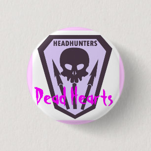 Headhunters Button - Dead Hearts Novel