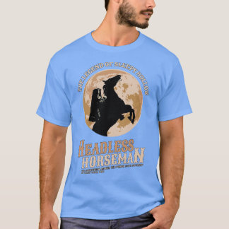 Headless Horseman theof 1 T-Shirt