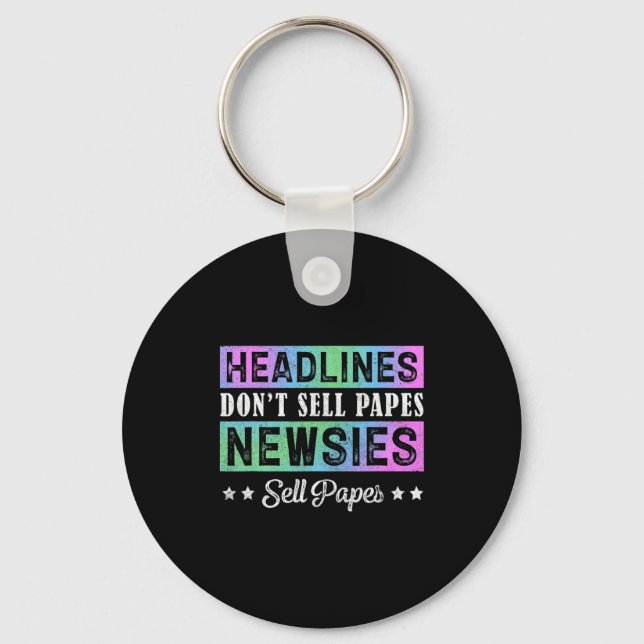 Headline Dont Sell Papes Newsies Sell Papes  Key Ring (Front)