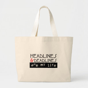 Headlines & Deadlines Large Tote Bag
