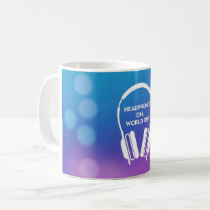 Headphones On World Off Coffee Mug