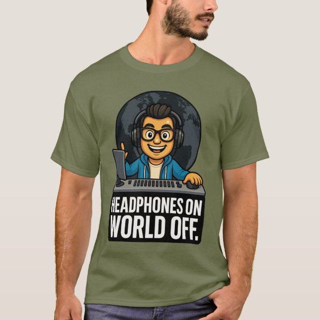 Headphones On, World Off – Music Producer T-Shirt (Front)