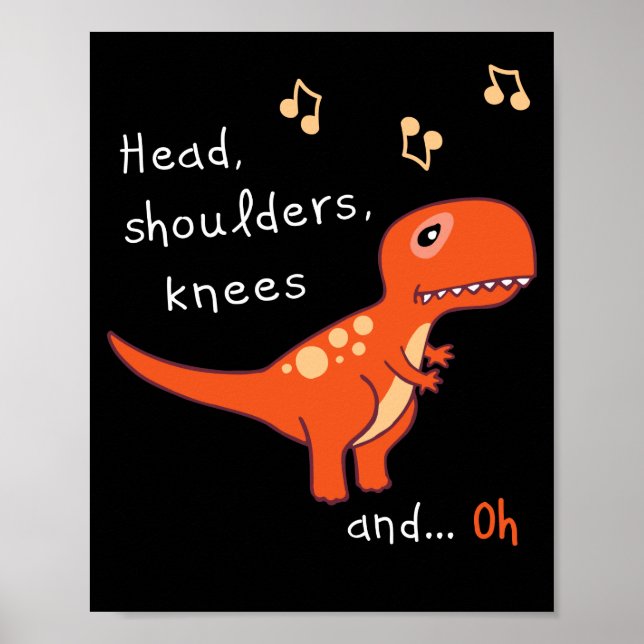 Heads Shoulders Knees TRex Dinosaur Cartoon Humour Poster (Front)