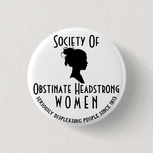 Headstrong Women 3 Cm Round Badge