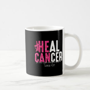 Heal Cancer Believe God Christian Breast Cancer Coffee Mug