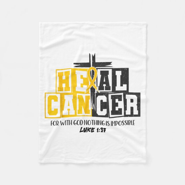 Heal Cancer Childhood Cancer Awareness God Christi Fleece Blanket (Front)