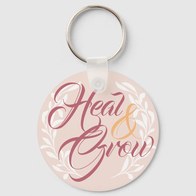 Heal & Grow Feminine Pink Calligraphy Key Ring (Front)