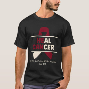 Heal Oral Head Neck Cancer Christian Cancer Surviv T-Shirt