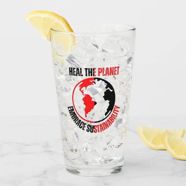 Heal the planet, embrace sustainability glass (Front Ice)