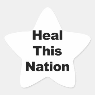 Heal This Nation Star Sticker