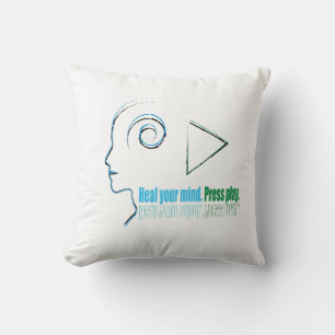 Heal your mind, Press play Cushion