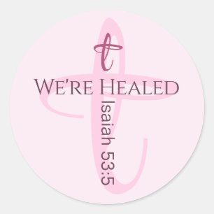 Healed by Jesus Bible Verse Christian Faith Classic Round Sticker