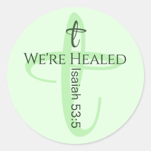 Healed by Jesus Bible Verse Christian Faith Classic Round Sticker