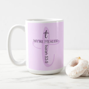 Healed by Jesus Bible Verse Christian Faith Coffee Mug