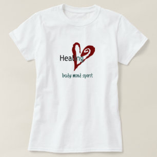 Healing Body Mind Spirit T-Shirt