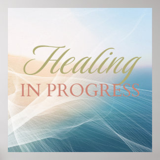 Healing in Progress Poster – Minimalist Inspiratio