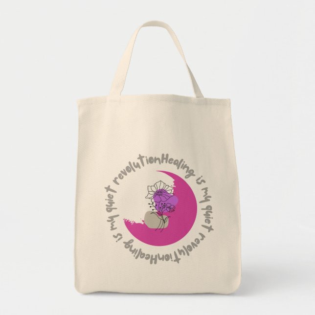  Healing Is My Quiet Revolution – Empowering Quote Tote Bag (Front)