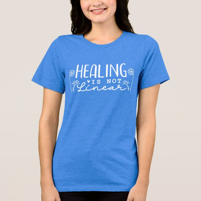 Healing Is Not Linear Floral Grief Support Tri-Blend Shirt (Front)
