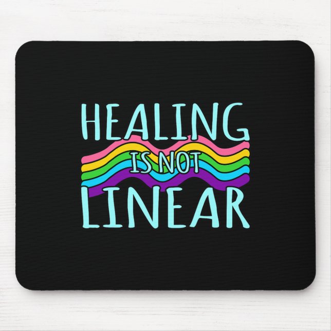 Healing Is Not Linear Mental Health Awareness Grap Mouse Mat (Front)