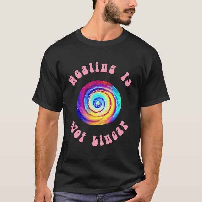 Healing Is Not Linear Psychedelic Healer T-Shirt (Front)