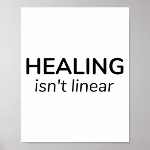 Healing Isn't Linear Mental Health Minimalist Quot Poster