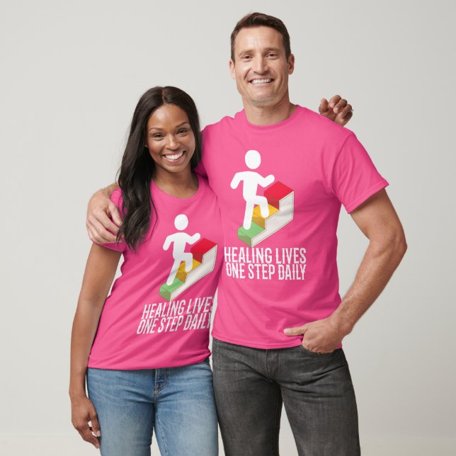 Healing Lives, One Step Daily T-Shirt (Unisex)