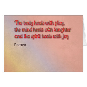 Healing Proverb Greeting Card