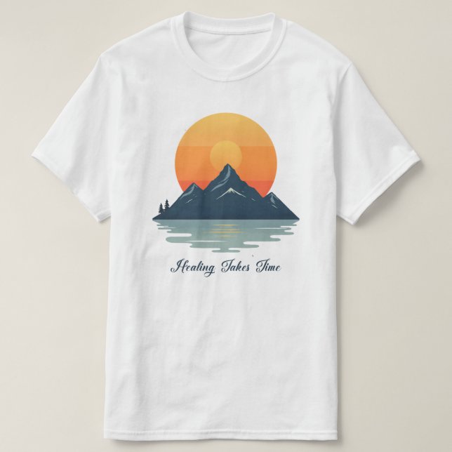 Healing Takes Time" Script Font T-Shirt | Minimali (Design Front)