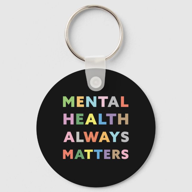 Health Always Problems Awareness Therapy Therapist Key Ring (Front)