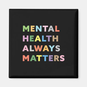 Health Always Problems Therapy Counseling Awarenes Magnet