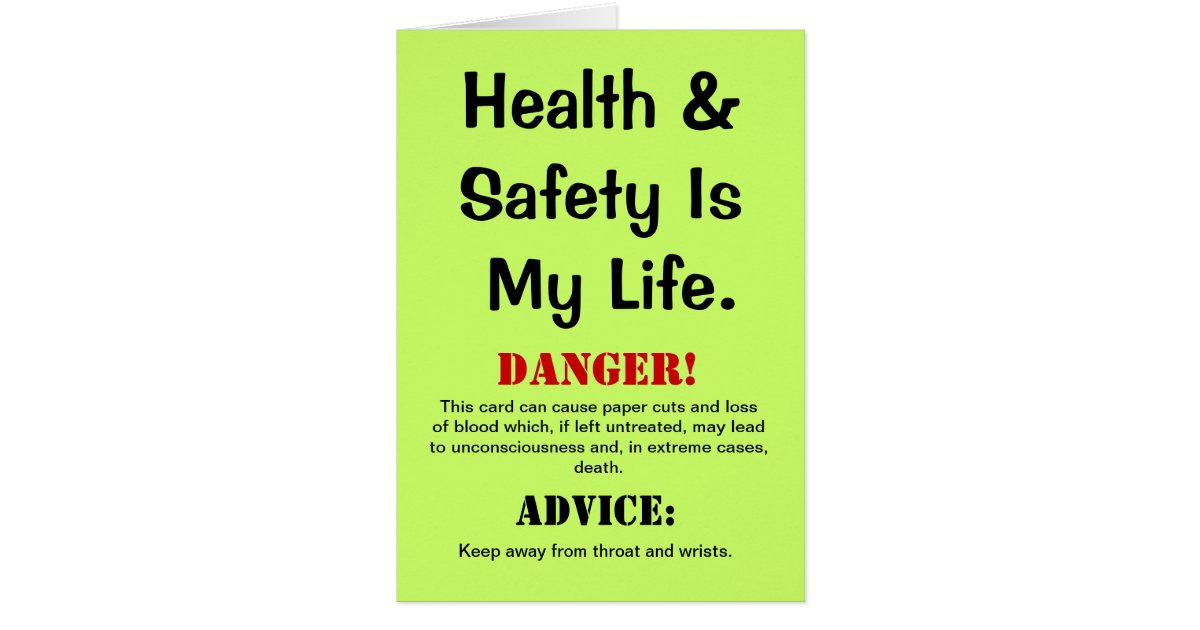 Health and Safety Funny Quote & Warning Birthday Card ...