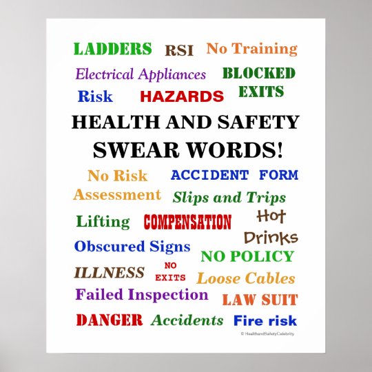 Health and Safety Swear Words Annoying But Funny Poster Zazzle.co.uk