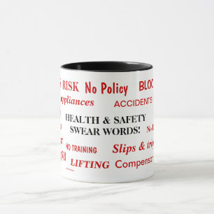 Health and Safety Swear Words Annoyingly Funny Mug