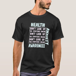 Health Anxiety Awareness Illness Mental Health Sup T-Shirt